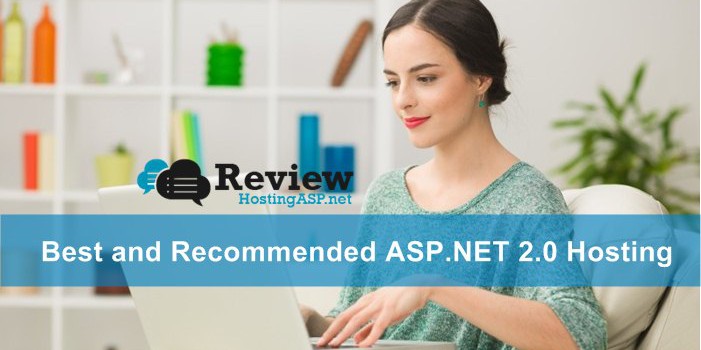 Best and Recommended ASP.NET 2.0 Hosting Provider