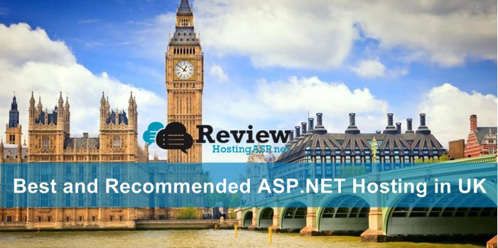 Best and Recommended ASP.NET Hosting in UK