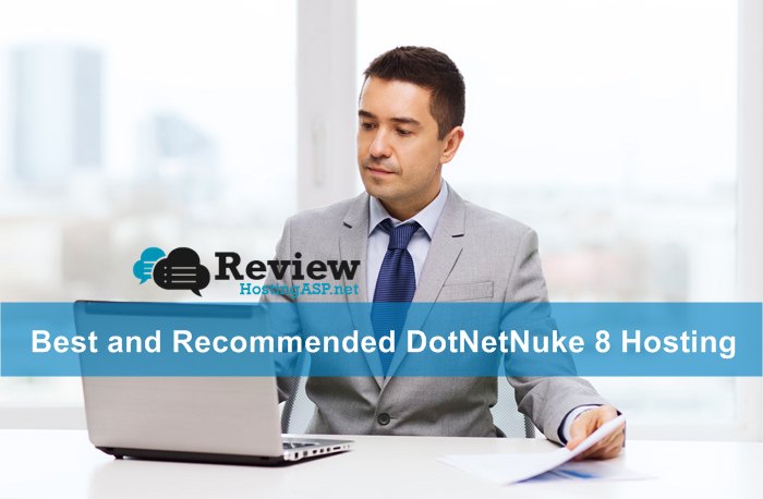 Best and Recommended DotNetNuke 8 Hosting