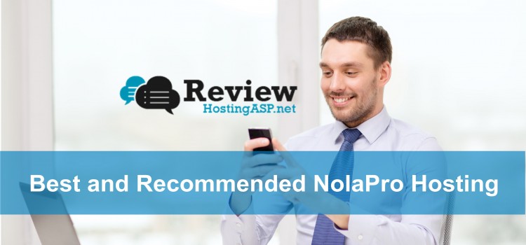 Best and Cheap NolaPro Hosting