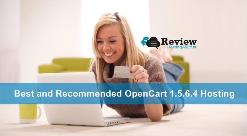 Best and Recommended OpenCart 1.5.6.4 Hosting